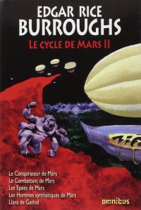Couverture du Cycle de Mars, intégrale tome II, par Edgar Rice Burroughs